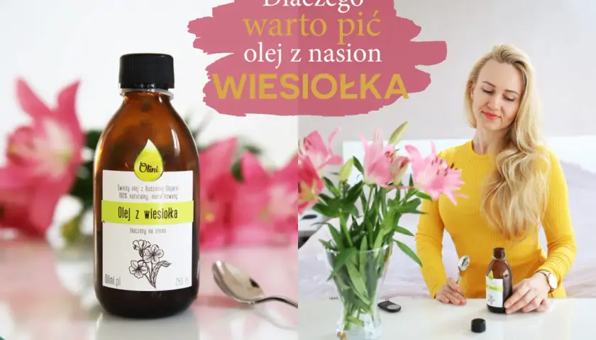 Olejek z wiesiołka: Na co pomaga? Pełny przewodnik